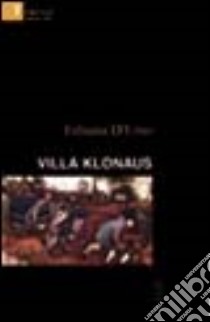 Villa Klonauss libro di D'Urso Fabiana