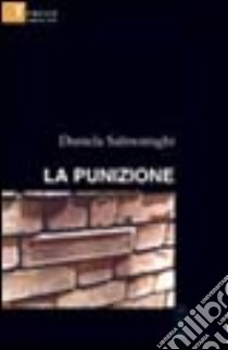 La punizione libro di Salmoiraghi Daniela