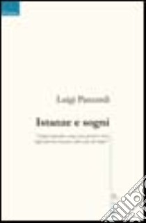 Istanze e sogni libro di Panzardi Luigi