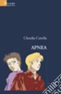 Apnea libro di Carella Claudia