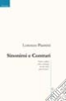 Sinonimi e contrari libro di Piantini Lorenzo