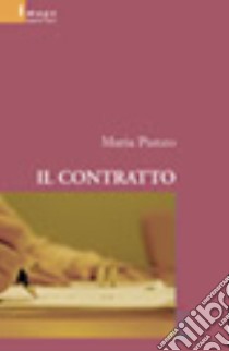 Il contratto libro di Punzo Maria