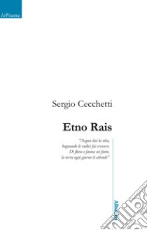 Etno Rais libro di Cecchetti Sergio