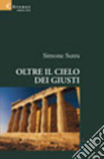 Oltre il cielo dei giusti libro di Sutra Simone