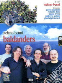 Baldanders. Audiolibro. CD Audio  di Benni Stefano