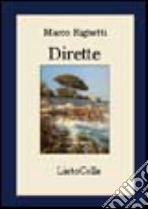 Dirette libro di Righetti Marco