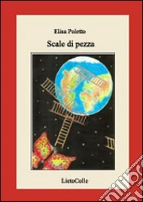 Scale di pezza libro di Poletto Elisa