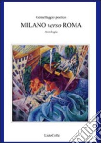 Milano verso Roma libro