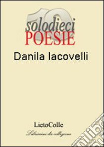 Aspettando un po' di Dio libro di Iacovelli Danila