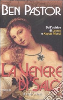 La Venere di Salò libro di Pastor Ben