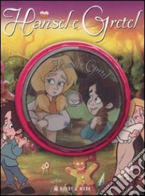 Hansel e Gretel. Con DVD libro