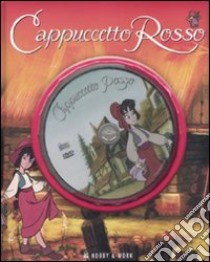 Cappuccetto Rosso. Ediz. illustrata. Con DVD libro di Bandera S. (cur.); Panelli L. (cur.)