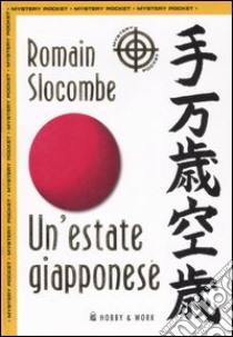 Un'estate giapponese libro di Slocombe Romain