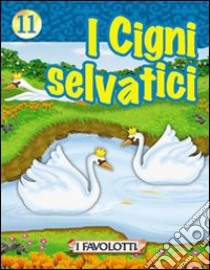 I cigni selvatici libro