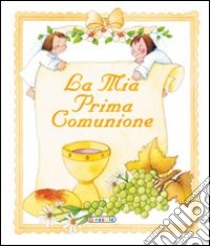 La mia prima comunione libro