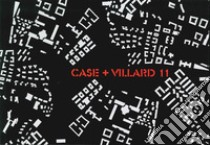 Case+ villard 11. Ediz. illustrata libro