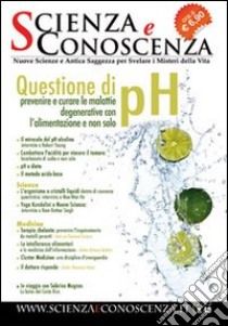 Scienza e conoscenza. Vol. 40 libro