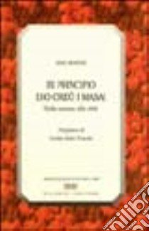 In principio Dio creò i masai. Dalla savana alla città libro di Burtini Dino