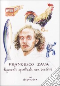 Racconti spirituali con corsivo libro di Zava Francesco