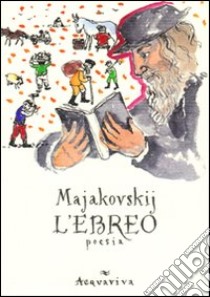 L'ebreo libro di Majakovskij Vladimir