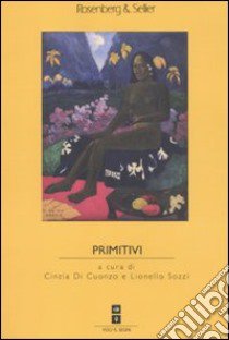 Primitivi libro di Di Cuonzo C. (cur.); Sozzi L. (cur.)