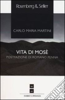 Vita di Mosè libro di Martini Carlo Maria