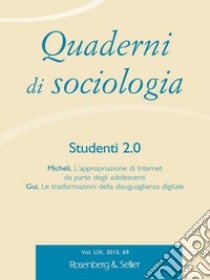 Quaderni di sociologia (2015). Vol. 69: Studenti 2.0 libro