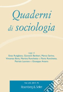 Quaderni di sociologia (2017). Vol. 75 libro