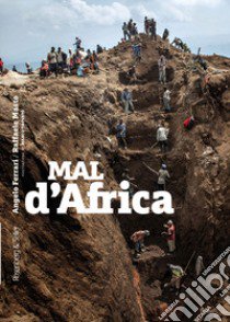 Mal d'Africa libro di Ferrari Angelo; Masto Raffaele