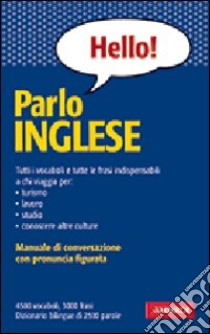 Parlo inglese libro di Fowler Margaret