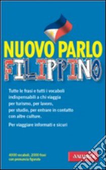 Nuovo parlo filippino libro di Cuchapin De Vita M. Pagasa