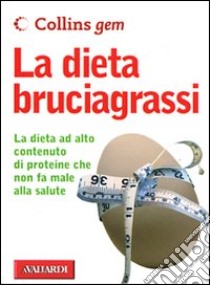 La dieta bruciagrassi libro