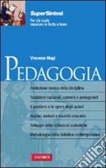 Pedagogia libro di Magi Vincenzo