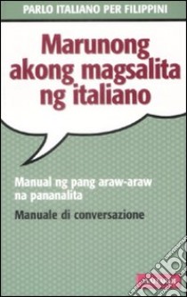 Parlo italiano per filippini libro di Cuchapin De Vita M. Pagasa