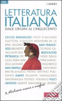 Letteratura italiana. Vol. 1: Dalle origini al Cinquecento libro di Galimberti Antonello