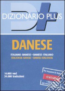 Dizionario danese. Italiano-danese. Danese-italiano libro di Casiraghi Harrasser Elena