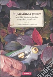 Impariamo a potare libro