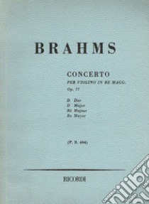 Brahms opera 77. Doppia morte in agguato libro di Caroli Angelo