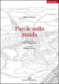 Parole sulla strada libro di Virano Mario; Bonomo F. (cur.)