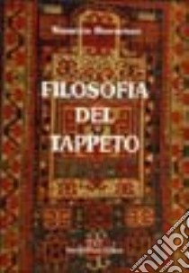 Filosofia del tappeto libro di Barracano Maurizio