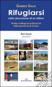 Rifugiarsi libro di Gallo Gabriele