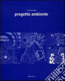 Progetto ambiente libro di Benedetti Cristina