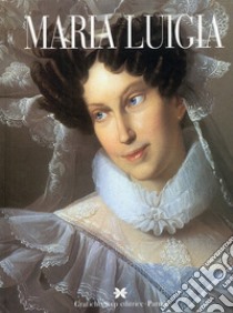 Maria Luigia libro di Mavilla Anna