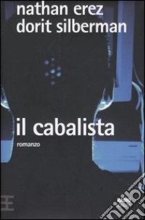 Il cabalista libro di Erez Nathan - Silberman Dorit