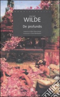 De profundis libro di Wilde Oscar