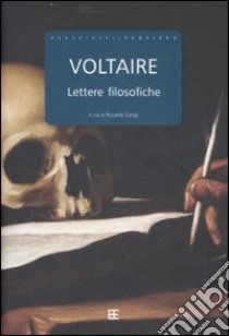 Lettere filosofiche libro di Voltaire