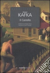 Il castello libro di Kafka Franz