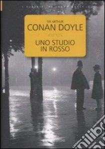 Uno studio in rosso libro di Doyle Arthur Conan