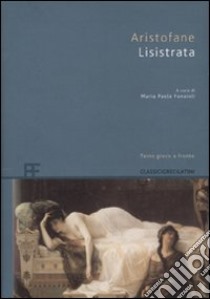 Lisistrata. Testo greco a fronte libro di Aristofane