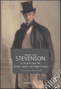 Lo strano caso del dottor Jekyll e del signor Hyde libro di Stevenson Robert L.